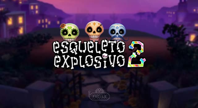 slot gratis a esqueleto explosivo 2 su slotfacile